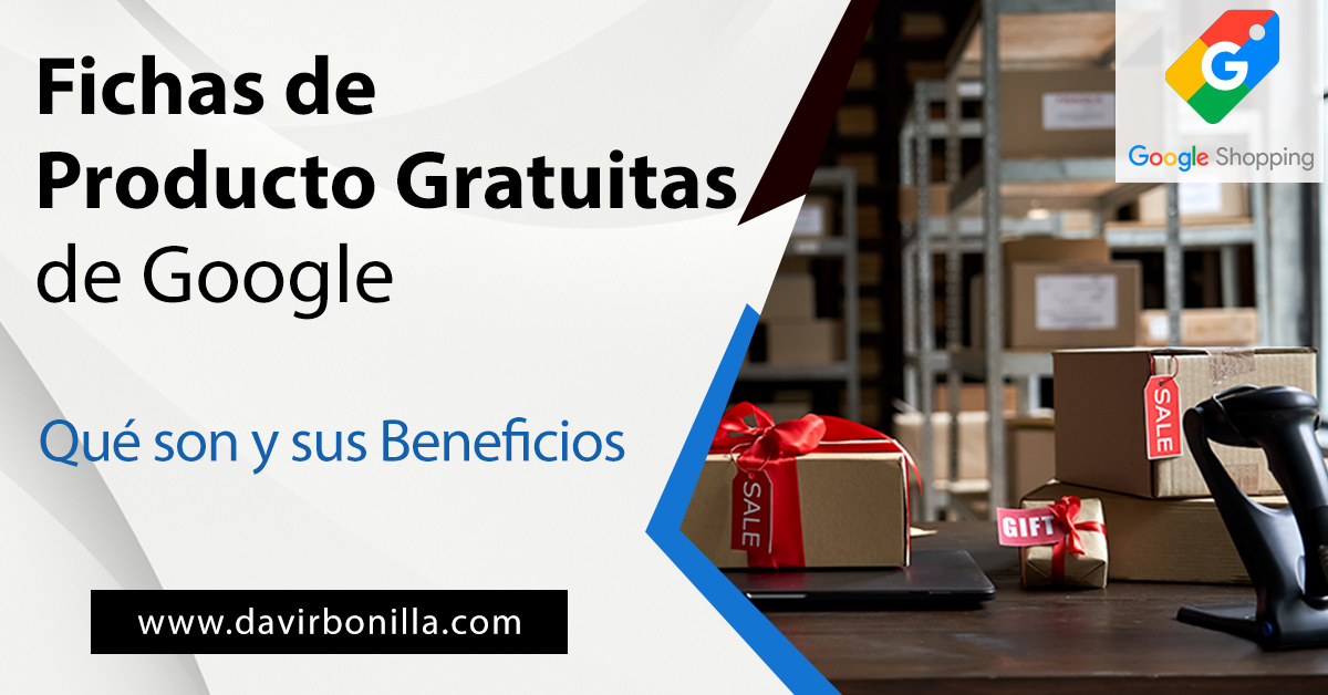 Fichas de Producto Gratuitas de Google Qué son y Beneficios