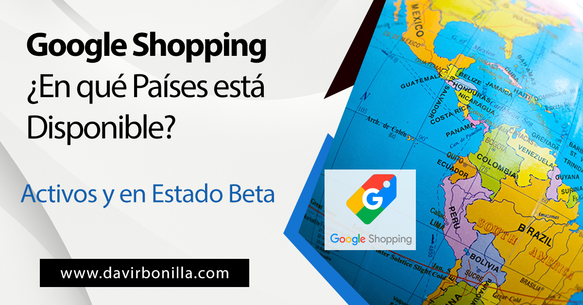 Google Shopping en qué países está DisponibleGoogle Shopping en qué países está Disponible