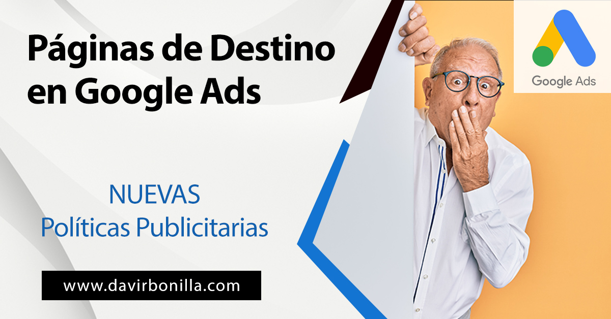 Páginas de Destino en Google Ads. Políticas Publicitarias