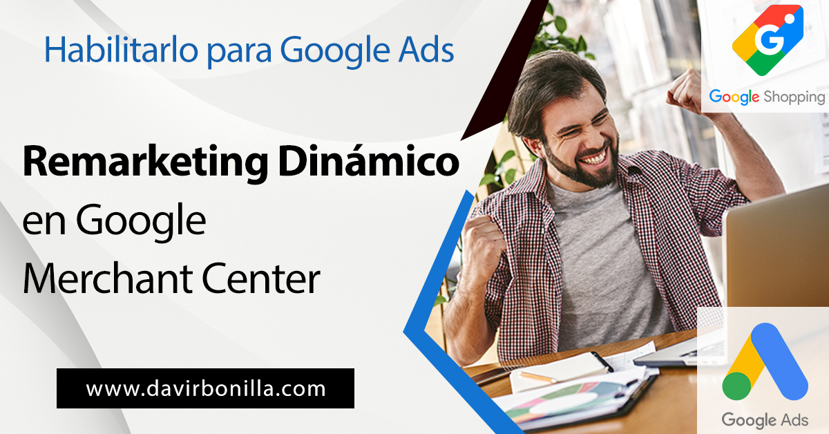 Remarketing Dinámico en Google Merchant Center