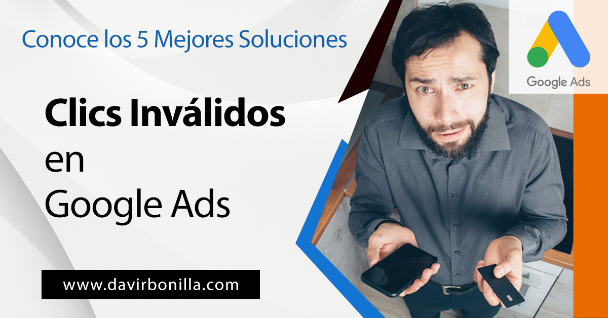 clics inválidos en google ads soluciones